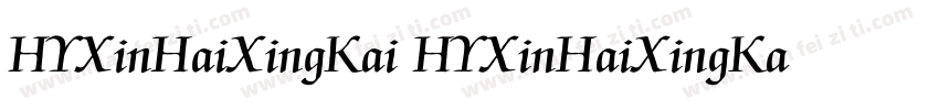 HYXinHaiXingKai HYXinHaiXingKai字体转换